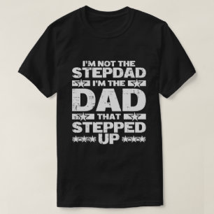 Rolig styvpappa pappa som tog steget bonus pappa t shirt