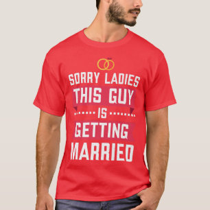 Rolig Svägerska Fest Förlåt Damer Sagtjej Mans Trö T Shirt