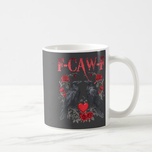 Rolig svart fågel F-caw-f Anti Valentines Day Sing Kaffemugg (Höger)