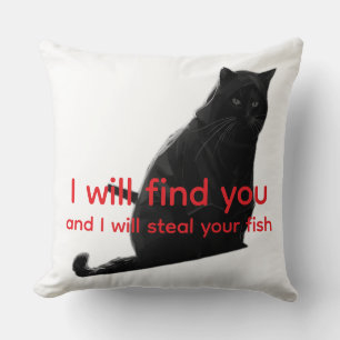 Rolig svart katt-meme - Jag kommer hitta dig, stjä Kudde