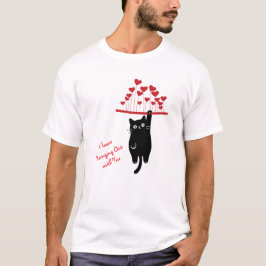 Rolig svart katt som hänger runt på Alla hjärtans  T Shirt
