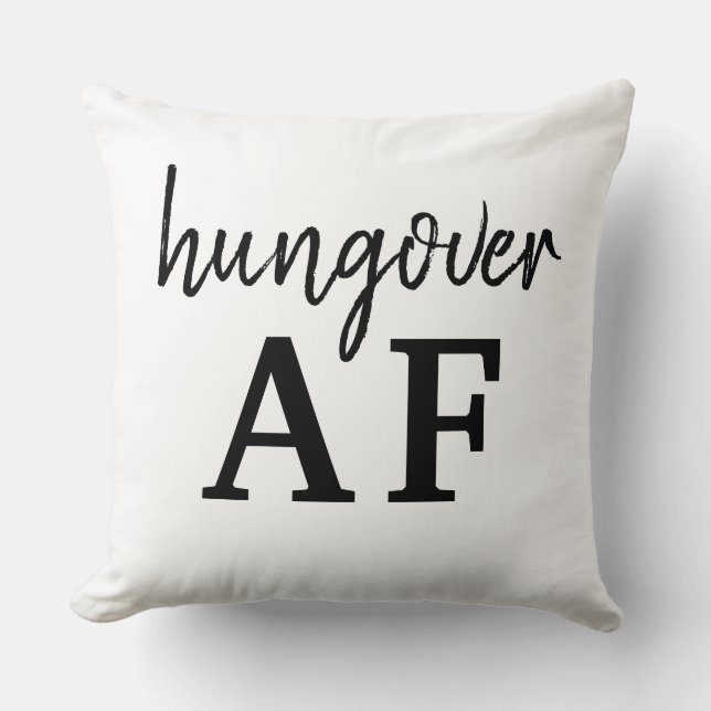 Rolig svart typografi Hungover AF Kudde (Framsida)