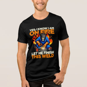 Rolig Svetsare Ja Jag Vet Att Jag Brinner Mäns T Shirt