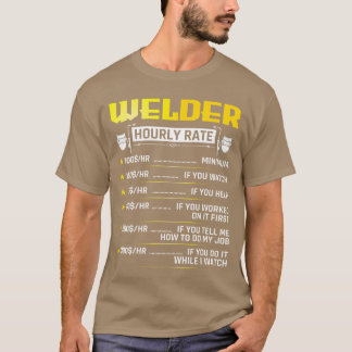 Rolig Svetsare Timlön Svetsutrustning Svetsare Män T Shirt