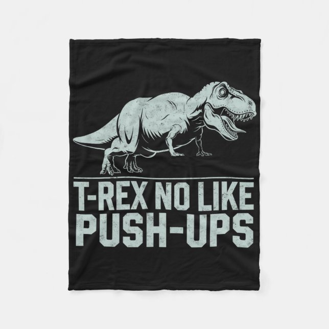 Rolig T-rex Gillar Inte Armhävningar Dinosaurie Tr Fleecefilt (Framsidan)