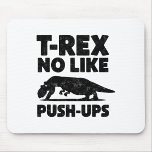 Rolig T-rex Gillar Inte Armhävningar Dinosaurie Tr Musmatta