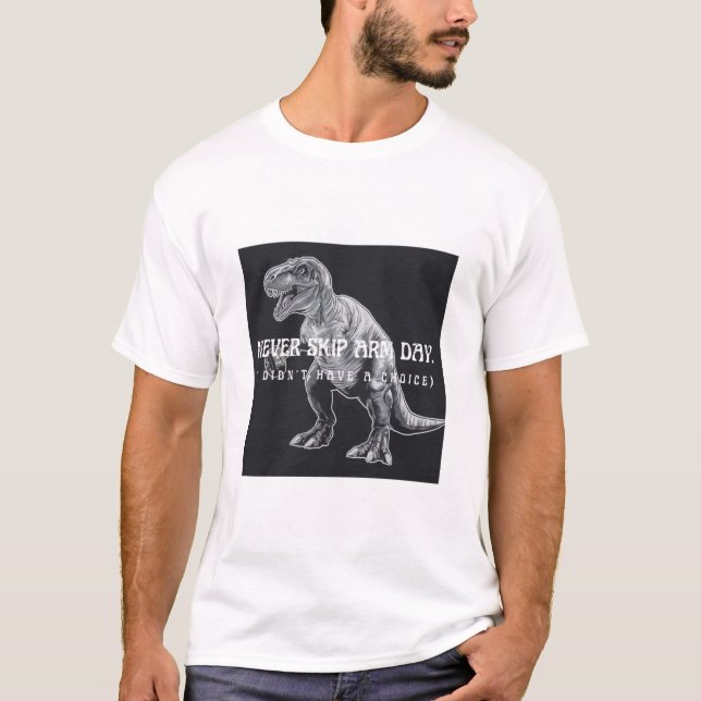 Rolig T-Rex Hoppar Aldrig Över Armhävningsdag Gymt T Shirt (Framsida)