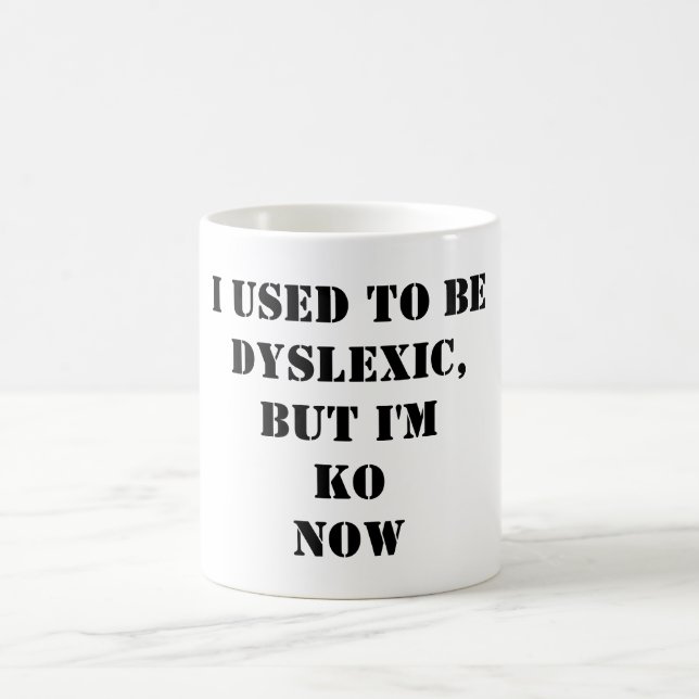 Rolig t-shirt-design för dyslexi kaffemugg (Center)
