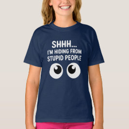 Rolig T-Shirt för Barn som Gömmer sig för Dumma Mä