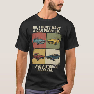 Rolig T-Shirt för Bilproblem - Förvaringsproblem M