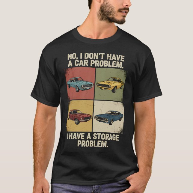 Rolig T-Shirt för Bilproblem - Förvaringsproblem M (Framsida)
