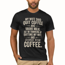 Rolig T-shirt för kaffebrudar med humor