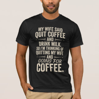 Rolig T-shirt för kaffebrudar med humor
