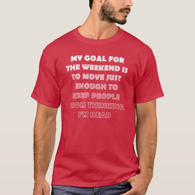 Rolig T-shirt för Lat Weekend (Framsida)