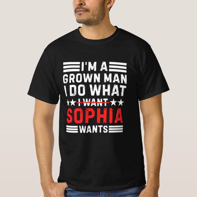 Rolig T-Shirt för män som gör som Sofia vill (Framsida)