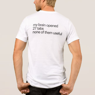Rolig T-Shirt för Övertänkare | ADHD Humor T-Shirt