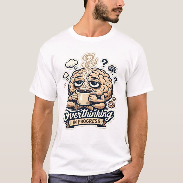 Rolig T-Shirt för Tänkande | Relaterbar (Framsida)