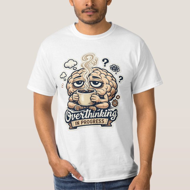 Rolig T-Shirt för Tänkare | Relaterbar (Framsida)