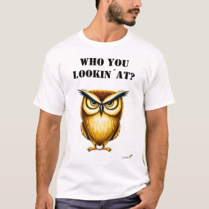 Rolig T-shirt för Ugglor - Vem Titta Du På
