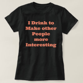 Rolig T-Shirt med Citat