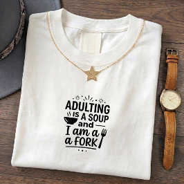 Rolig T-shirt med Citat om Att Vara Vuxen