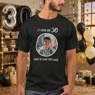 Rolig T-shirt med foto för 30-årsdag, eget foto