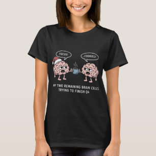 Rolig T-Shirt med Två Hjärnceller som Försöker Avs