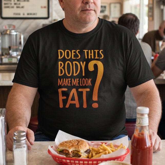 Rolig T-Shirt om bantning för feta kroppar (Skapare uppladdad)