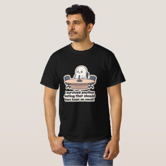 Rolig T-shirt om företagsanda och tråkiga möten