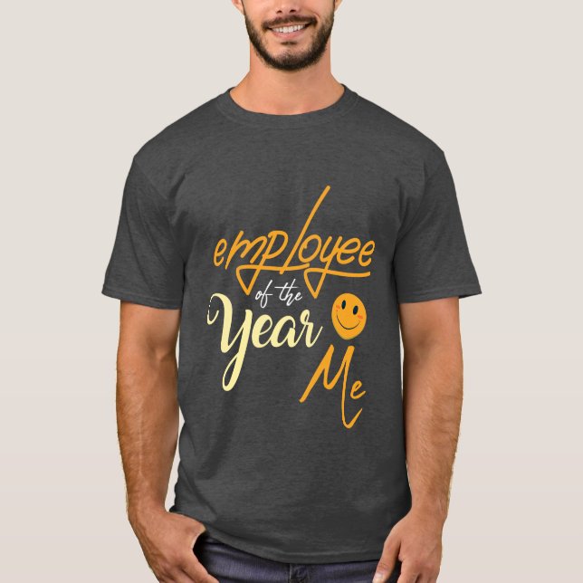 Rolig t-skjorta anställd av året mig t shirt (Framsida)