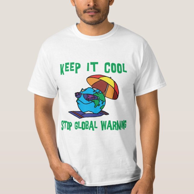 Rolig T-tröja för global värme för stopp T-shirt (Framsida)
