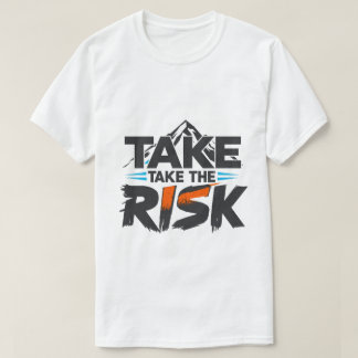 Rolig - Ta Risken - Motiverande T-Shirt