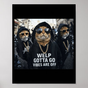 Rolig Tabby Kattunge Måste Gå Sarksastiskt Talesät Poster