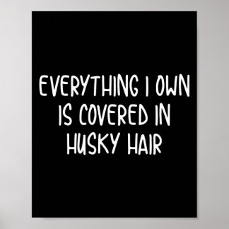 Rolig täckt av huskyhår  poster