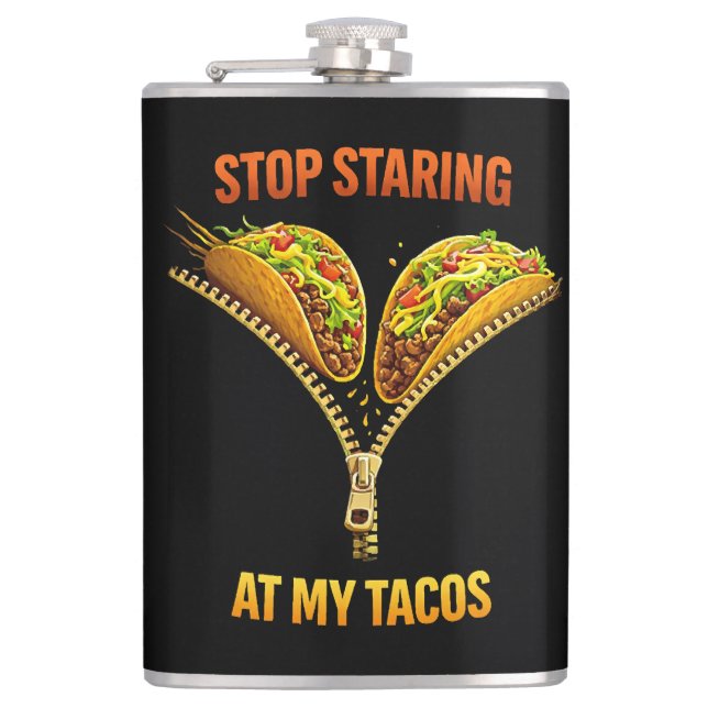 Rolig Taco Älskare Sluta Stirra Fickplunta (Framsidan)