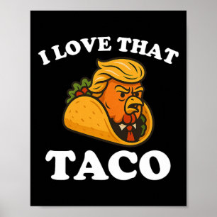 Rolig Taco Kyckling Taco Trump Chickar Alltid Ut Poster