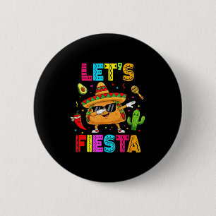 Rolig Taco Låter Fiesta Festa Cinco De Mayo stämni Knapp