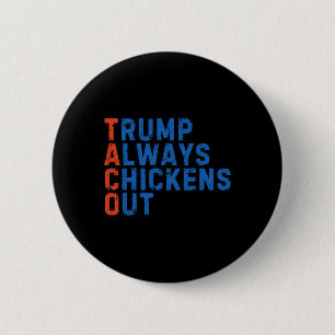 Rolig Taco Meme Trump Chickar Alltid Ut Tariff M Knapp