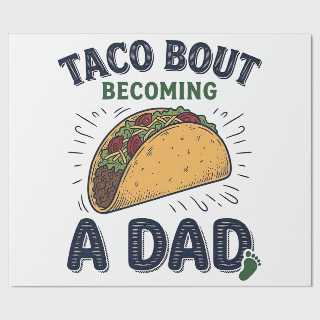 Rolig Taco Om Att Bli Pappa Graviditets Meddelande Presentpapper (Platt)