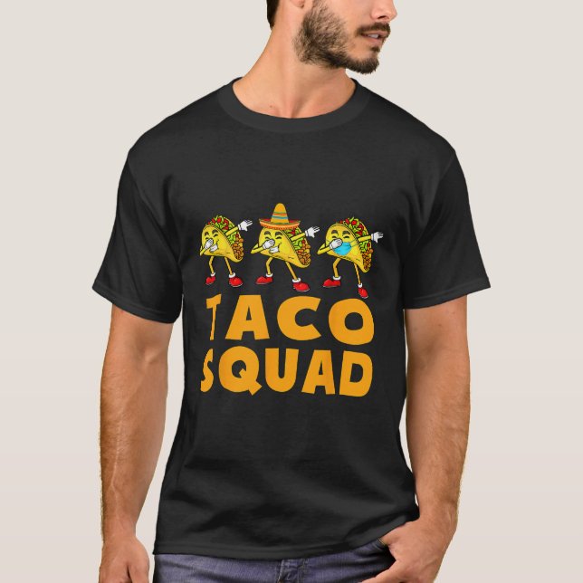 Rolig Taco Squad Söt Mexikansk Mat Älskare Tee Pre (Framsida)