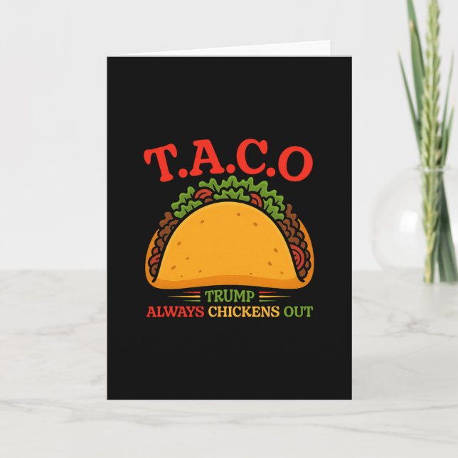 Rolig Taco Trump Chickar Alltid Ur T.a.c.o 2  Kort (Framsida)
