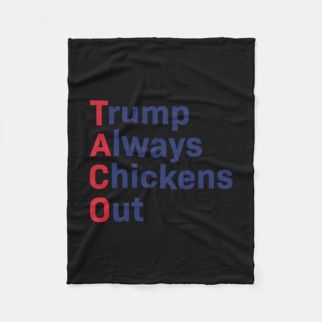 Rolig Taco Trump Chickar Alltid Ut 1  Fleecefilt (Framsidan)