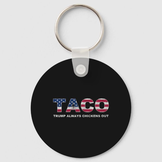 Rolig Taco Trump Chickar Alltid Ut 2  Nyckelring (Framsida)