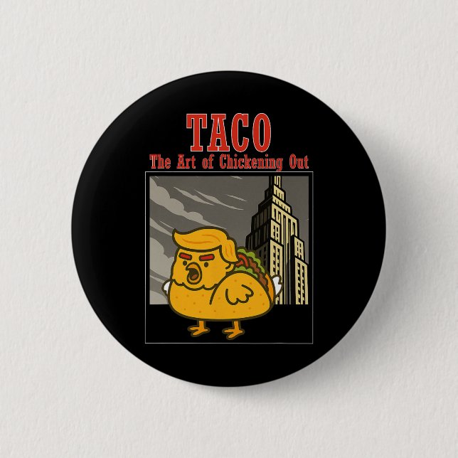 Rolig Taco Trump Chickar Alltid Ut Konsten Att  Knapp (Framsida)
