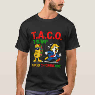 Rolig Taco Trump Chickar Alltid Ut T.a.c.o Tröja