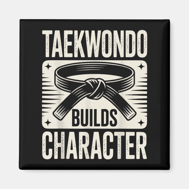 Rolig Taekwondo Bygger Karaktär Magnet (Framsidan)