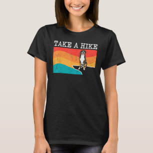 Rolig Take A Hike Greater Swiss Mountain Dog-graf T Shirt