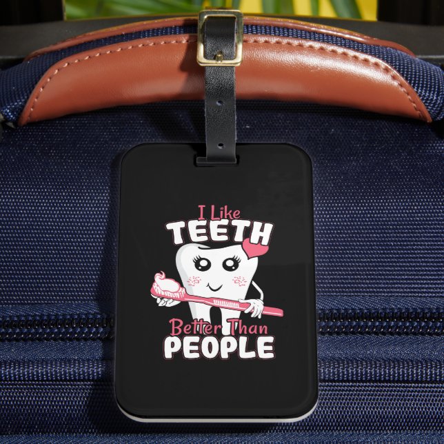 Rolig Tandläkare - Gillar Tänder Mer än Människor Bagagebricka (Framsida Insitu 2)