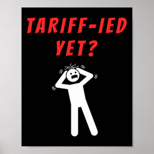 Rolig Tariff-ierad Skrämda Tariffer Anti-trump Pol Poster