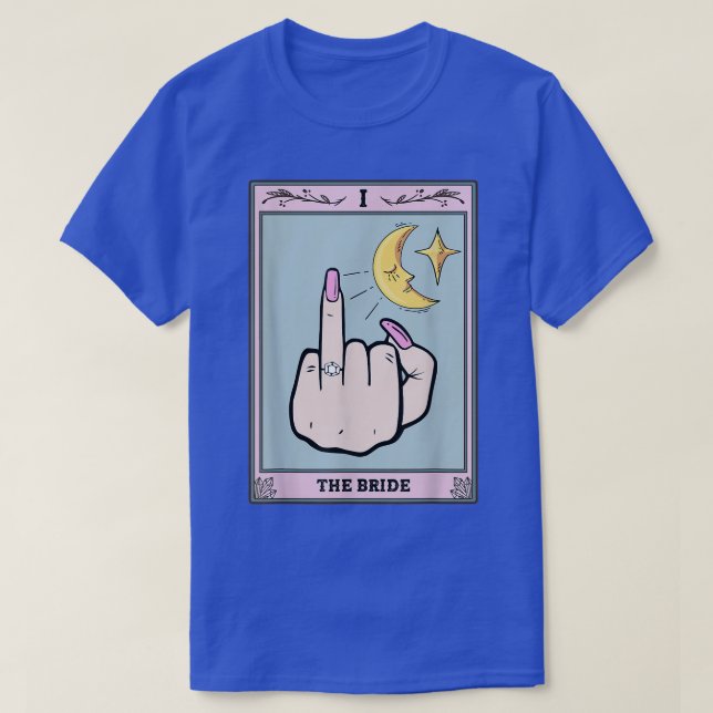 Rolig Tarotkort Brud Möhippa Bröllop Brud  T Shirt (Design framsida)